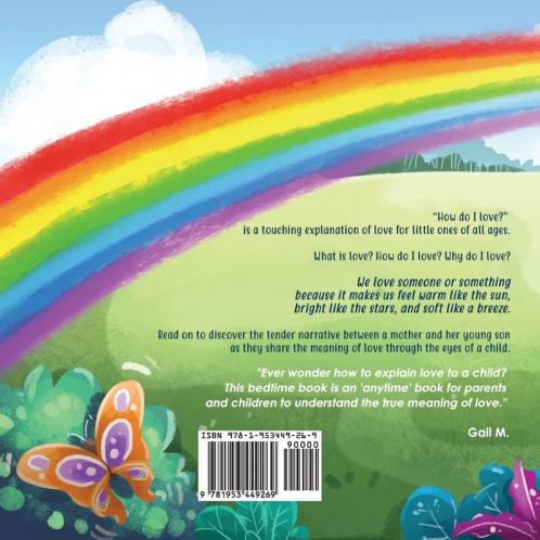 How Do I Love?: Understanding Love Through a Child's Eyes: 1