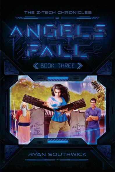 Angels Fall: 3 (The Z-Tech Chronicles)