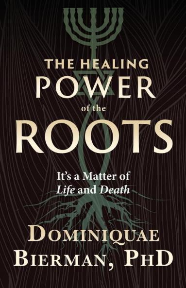 The Healing Power of the Roots