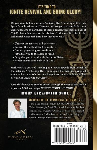 Restoring the Glory: The Ancient Paths Rediscovered: 1 (The Original Way)