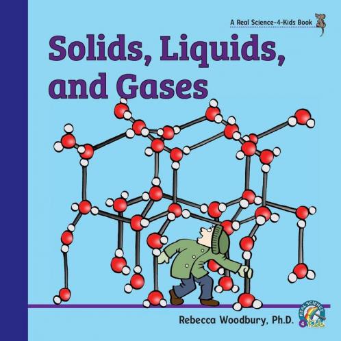 Solids Liquids and Gases
