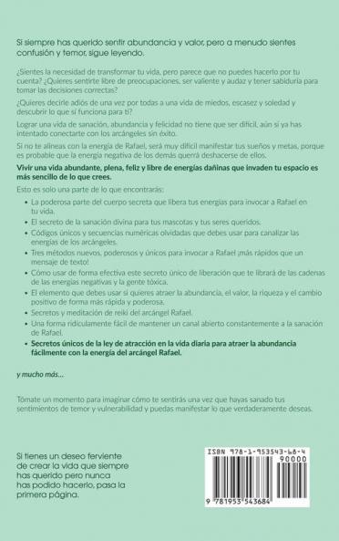 Arcángeles: Rafael los secretos para atraer la abundancia y el poder sanador de la llama esmeralda: 3