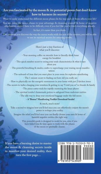 Full Moon Ritual Mastery: Lunar Manifesting Secrets & Spirit Clearing Rituals They Don't Want You To Know About (New Moon Astrology & Spiritual Cleansing - 2 in 1 Collection)