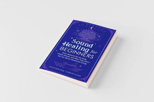 Sound Healing For Beginners