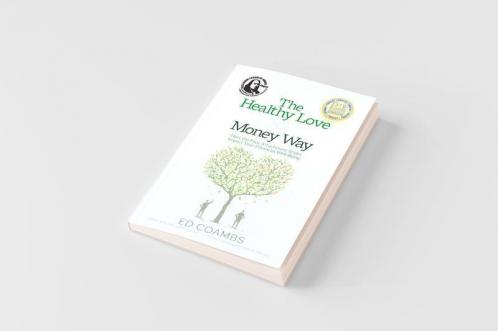 The Healthy Love and Money Way