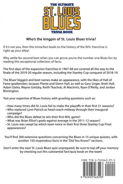 The Ultimate Saint Louis Blues Trivia Book