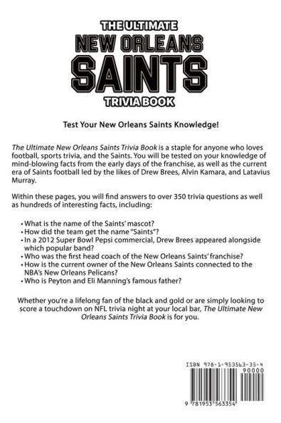 The Ultimate New Orleans Saints Trivia Book
