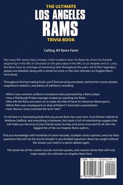 The Ultimate Los Angeles Rams Trivia Book: A Collection of Amazing Trivia Quizzes and Fun Facts for Die-Hard Rams Fans!