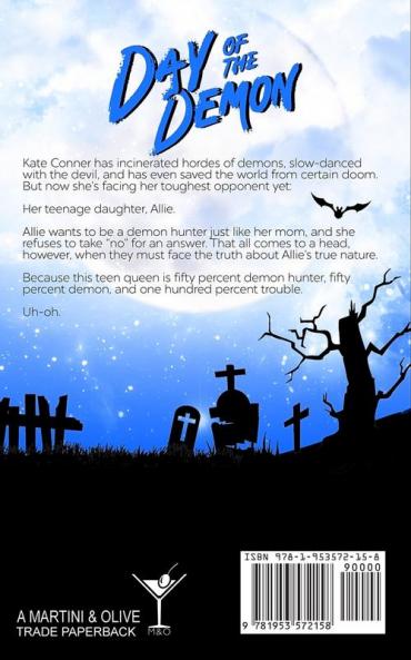 Day of the Demon: Paranormal Women's Fiction: 7 (Demon-Hunting Soccer Mom)