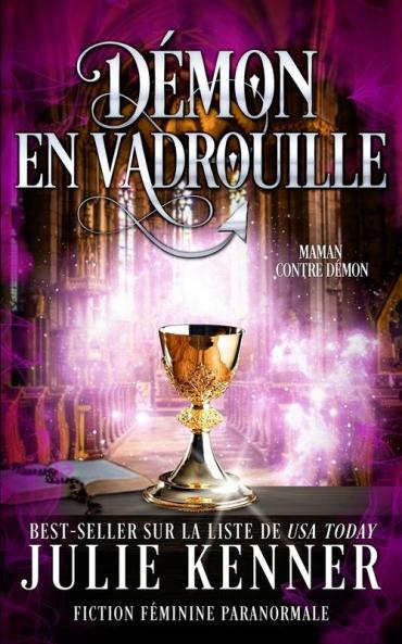 Démon En Vadrouille (Maman Contre Démon T. 6) (French Edition)