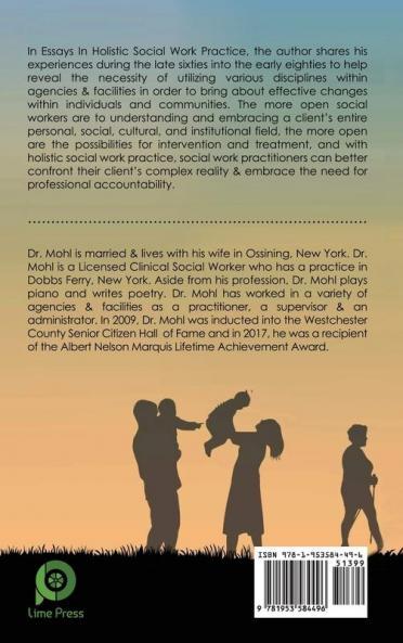 Essays in Holistic Social Work Practice: The Need for an Interdisciplinary Approach