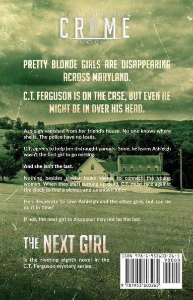 The Next Girl: A C.T. Ferguson Crime Novel: 8 (The C.T. Ferguson Mysteries)