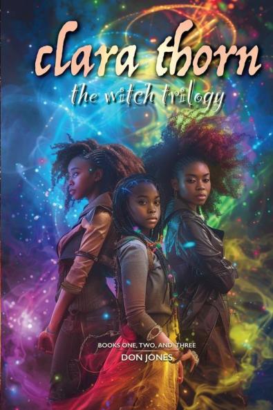 Clara Thorn the witch trilogy