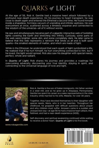 Quarks of Light: A Near-Death Experience