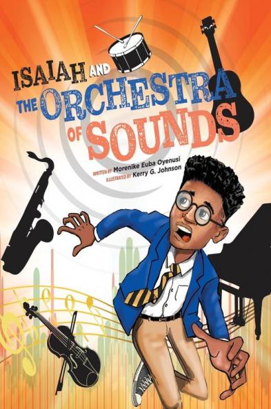 ISAIAH AND THE ORCHESTRA OF SOUNDS