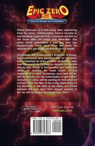 Epic Zero 9: Tales of a Souled-Out Superhero