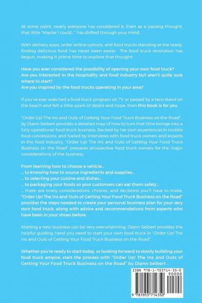 Order Up!: The Ins and Outs of Getting Your Food Truck Business on the Road