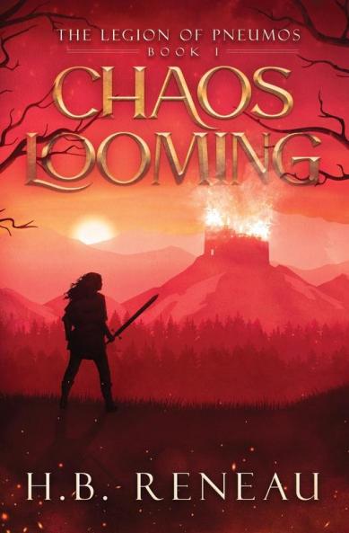 Chaos Looming: 1 (The Legion of Pneumos)