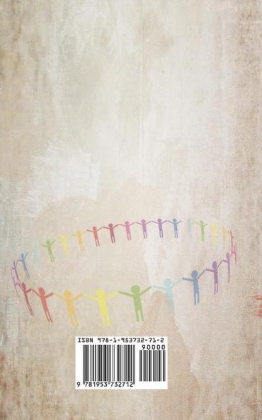 The Anti-racist: Learn the Skills and Methods of Eliminate Racial Prejudice and Discrimination