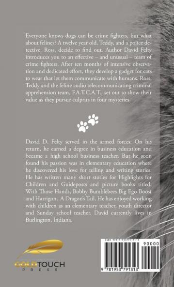 F.A.T.C.A.T.: Feline Audio Telecommunicating Criminal Apprehension Team