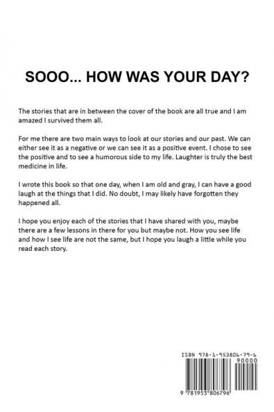 Sooo... How Was Your Day? Full Color Edition
