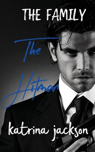 The Hitman: 1 (Family)