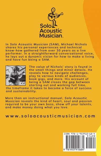 Solo Acoustic Musician: A Practical How-To Guide: 1
