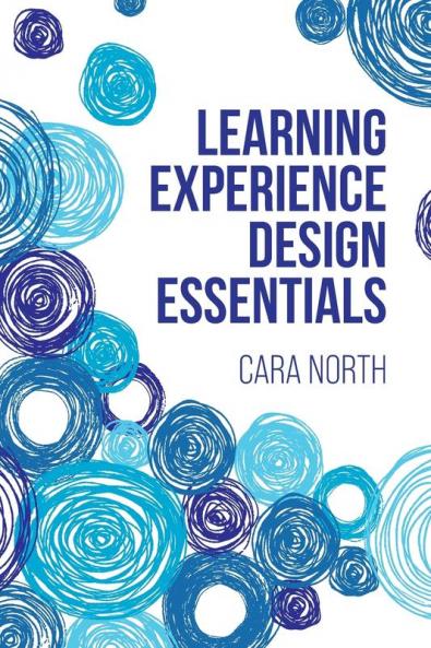 Learning Experience Design Essentials