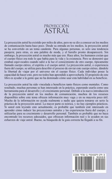 Proyección astral: Una guía sobre cómo viajar por el plano astral y tener una experiencia fuera del cuerpo