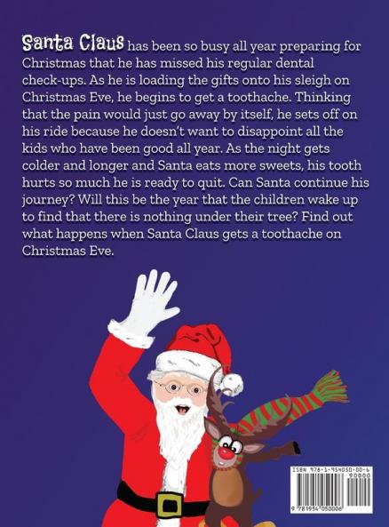 Santa's Christmas Eve Toothache