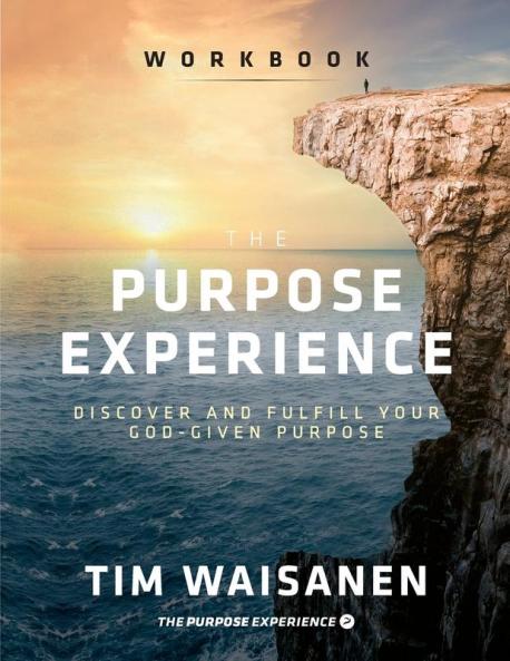 The Purpose Experience - Workbook