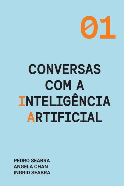 Conversas com a Inteligencia Artificial: 1