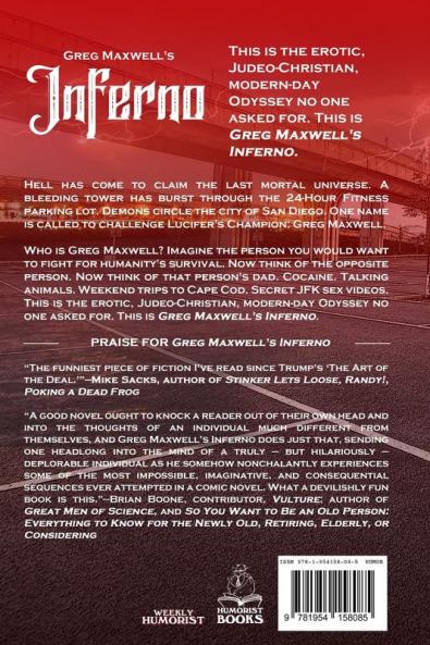 Greg Maxwell's Inferno: The Erotic Judeo-Christian Modern-Day Odyssey No One Asked For