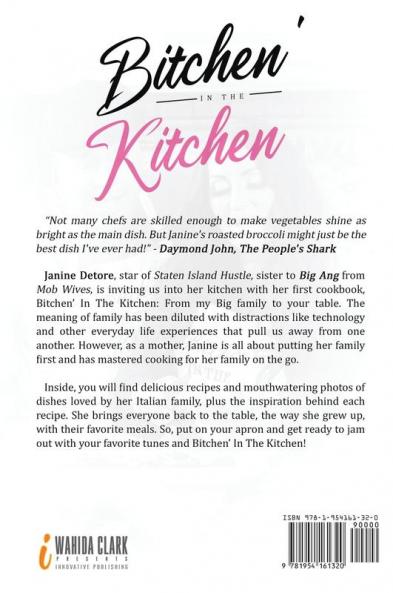 Bitchen' In The Kitchen: From my Big Family to your Table