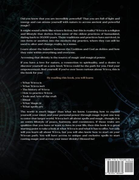 Wicca For Beginners 2021 Complete Guide: (2 Books IN 1)