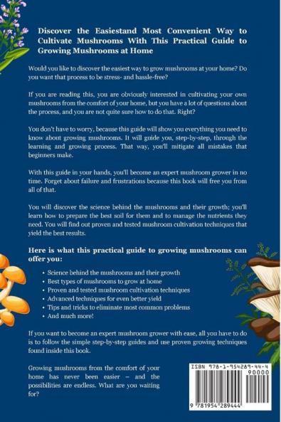 Mushroom Cultivation: A Practical Guide to Growing Mushrooms at Home