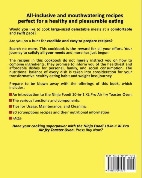Ninja Foodi XL Pro Air Fry Toaster Oven Cookbook 1000: 1000-Day Tasty Healthy and Affordable Air Fry Oven Recipes for Everyone to Air Fry Roast Bake Broil Toast Bagel Dehydrate and More
