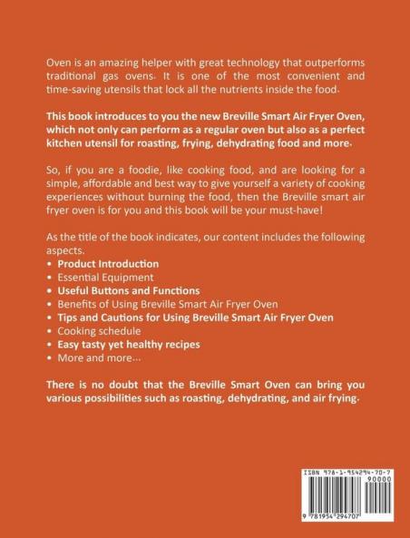 Breville Smart Air Fryer Oven Cookbook 2021: 1000 Easy Tasty Yet Healthy Recipes Cooked by Breville Smart Air Fryer Toast Oven for Beginners and Advanced Users