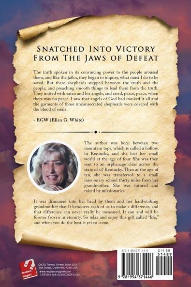 Snatched into Victory From The Jaws of Defeat: Press Toward The Mark (Philippians 3:14)