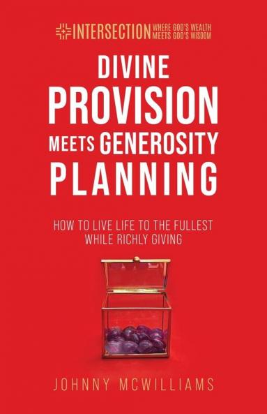 Divine Provision Meets Generosity Planning