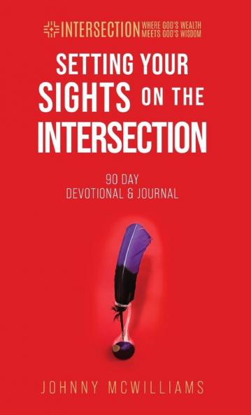 Setting Your Sights on the Intersection