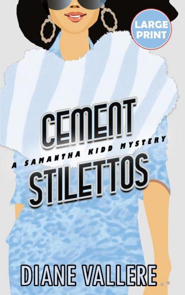 Cement Stilettos (Large Print Edition)