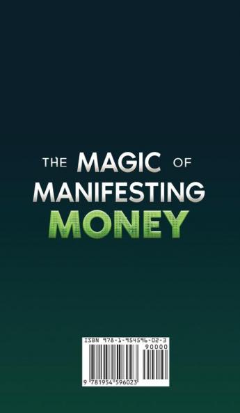 The Magic of Manifesting Money