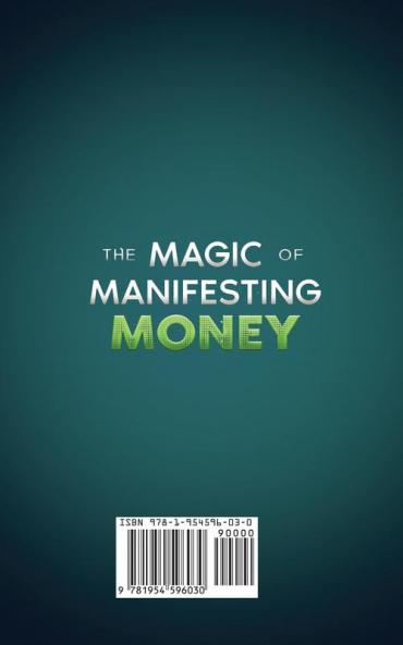 The Magic of Manifesting Money