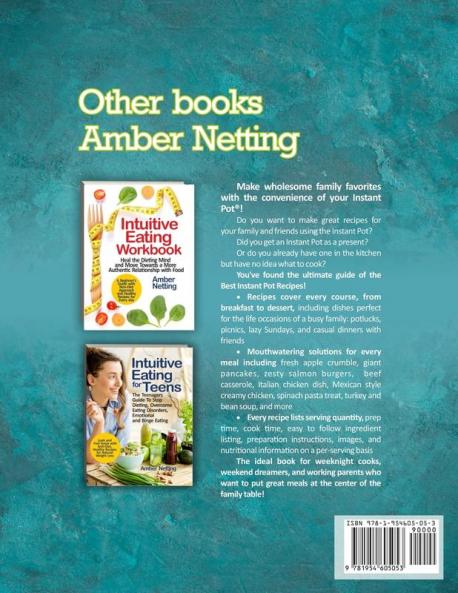 The Family Favorite Instant Pot(R) Cookbook: Over 200 Beginner Instant Pot(R) Recipes with Photos for Easy Weeknight Dinners