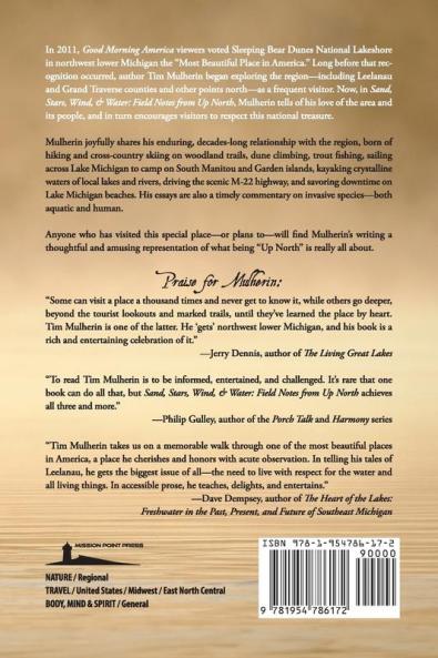 Sand Stars Wind & Water: Field Notes from Up North