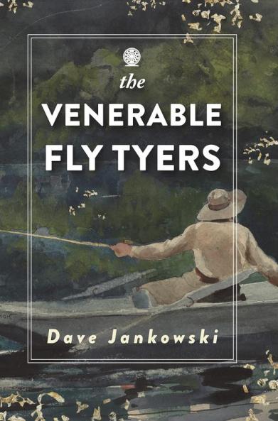 The Venerable Fly Tyers