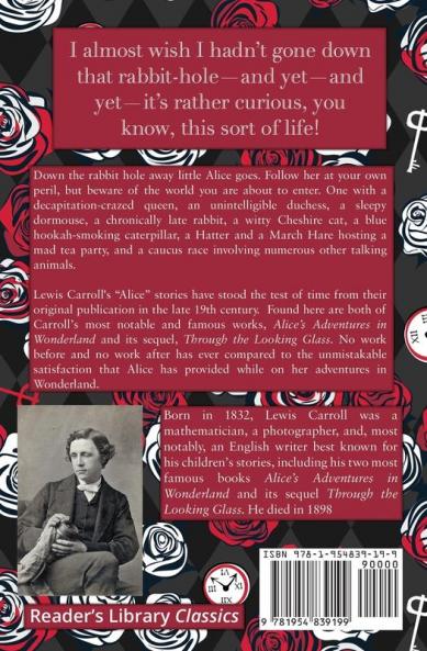 The Alice in Wonderland Omnibus Including Alice's Adventures in Wonderland and Through the Looking Glass (with the Original John Tenniel Illustrations) (Reader's Library Classics)