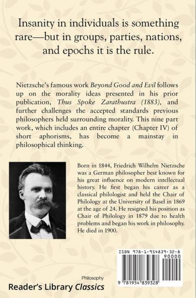 Beyond Good and Evil - Prelude to a Philosophy of the Future (Reader's Library Classics)