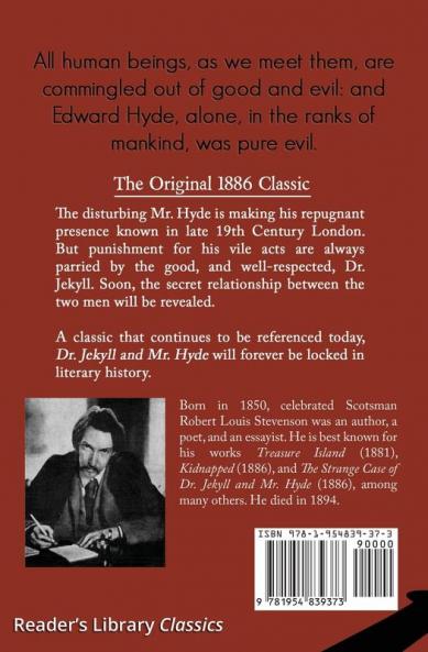 Dr. Jekyll and Mr. Hyde - the Original 1886 Classic (Reader's Library Classics)